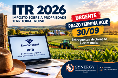 URGENTE: prazo do ITR 2026 termina hoje; proprietário rural deve declarar o quanto antes